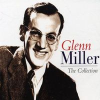 Glenn Miller - The Collection [RCA]